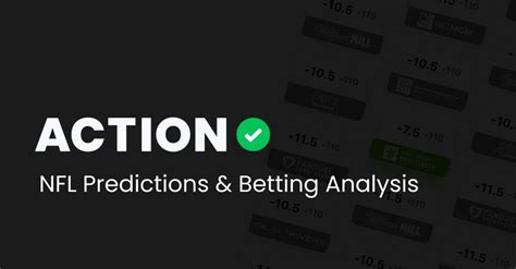 NFL Predictions & Football Betting Analysis .